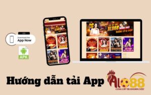 Huong Dan Tai App Alo88 Toan Dien Danh Cho Nguoi Moi